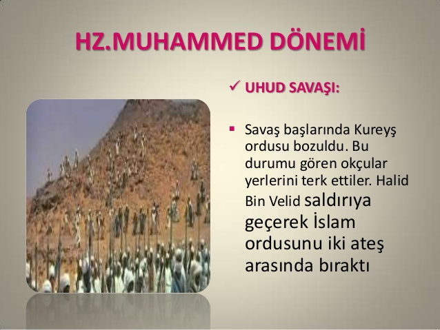 Peygamberimiz Uhud Savaşına Başlaması Nedeni