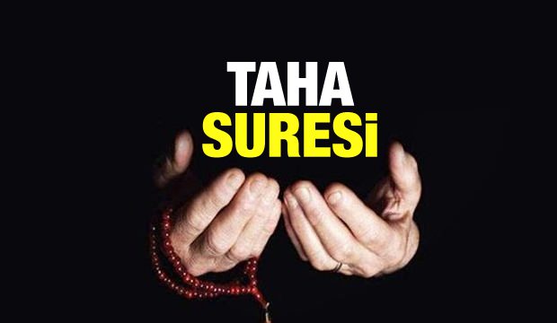 Taha Suresinin faziletleri