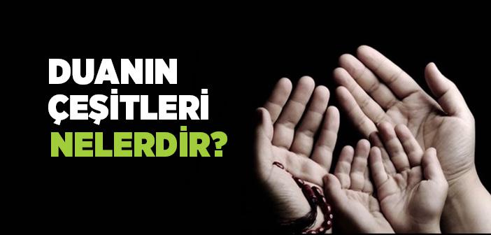 Dua Konuları Nelerdir? - İnsan Hangi Konularda Dua Edebilir?