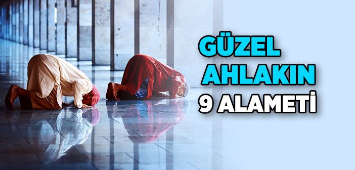 Peygamberimizin Ahlakı ile İlgili Hadisler