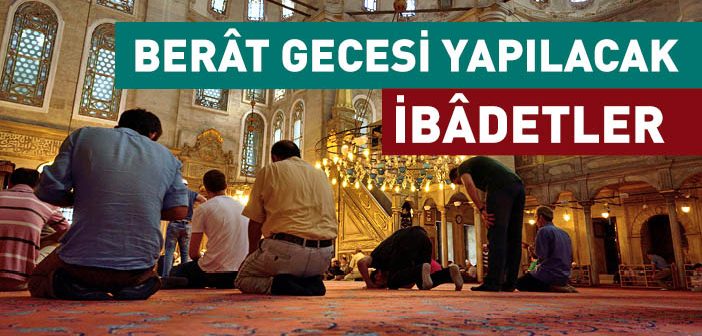 Şaban Ayının 15. Gecesinin Fazileti