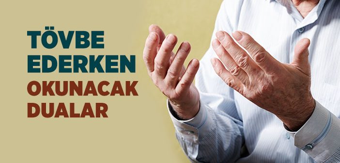 Tövbe Nedir, Nasıl Edilir?