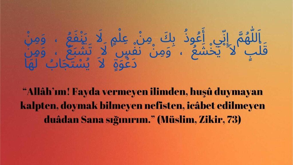 Peygamber Efendimiz’in Bir İstiâze Duâsı