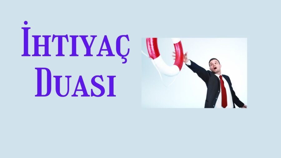 İhtiyaç Duası