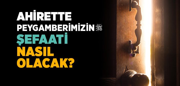 Şefaat Ne Demek?