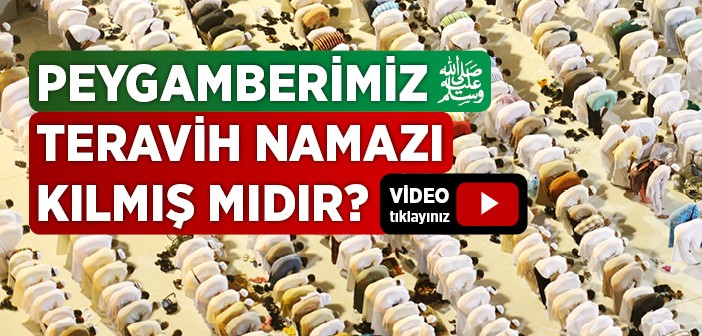 Teravih Nedir? Teravih Namazı İle İlgili Hadisler