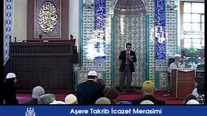 AŞERE TAKRİB İCAZET TÖRENİ