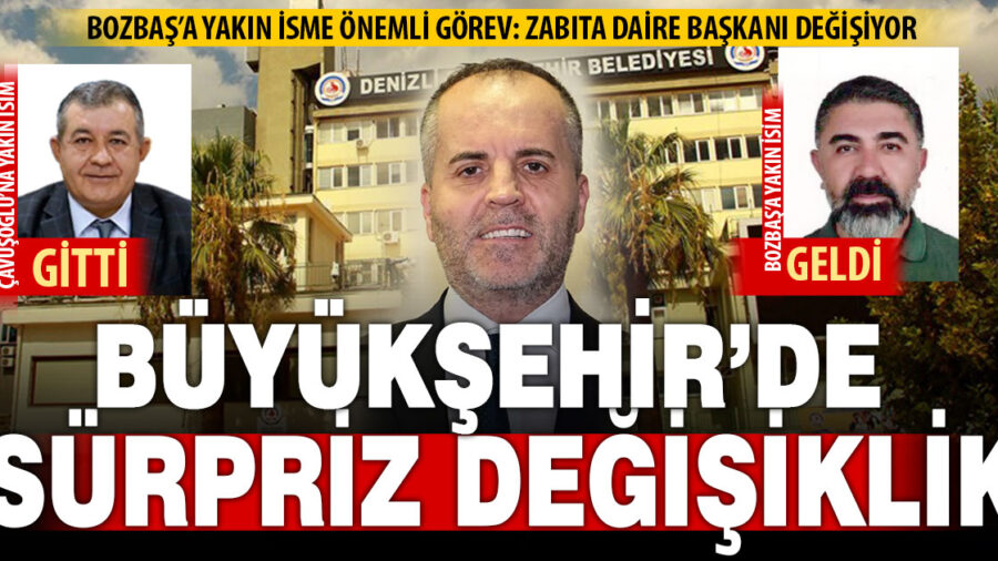Büyükşehir’de Bozbaş’a yakın isme önemli görev!