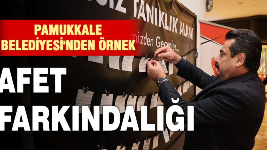 PAMUKKALE’DE AFET HAZIRLIĞI SEFERBERLİĞİ: “BEN HAZIRIM” DİYENLERE SÜRPRİZ HEDİYE