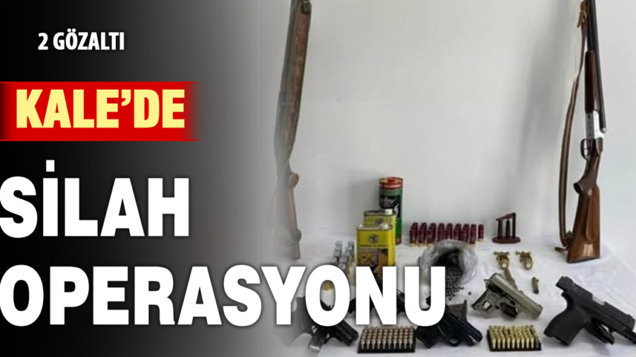  Kale’de düzenlen silah operasyonunda 2 şüpheli yakalandı 