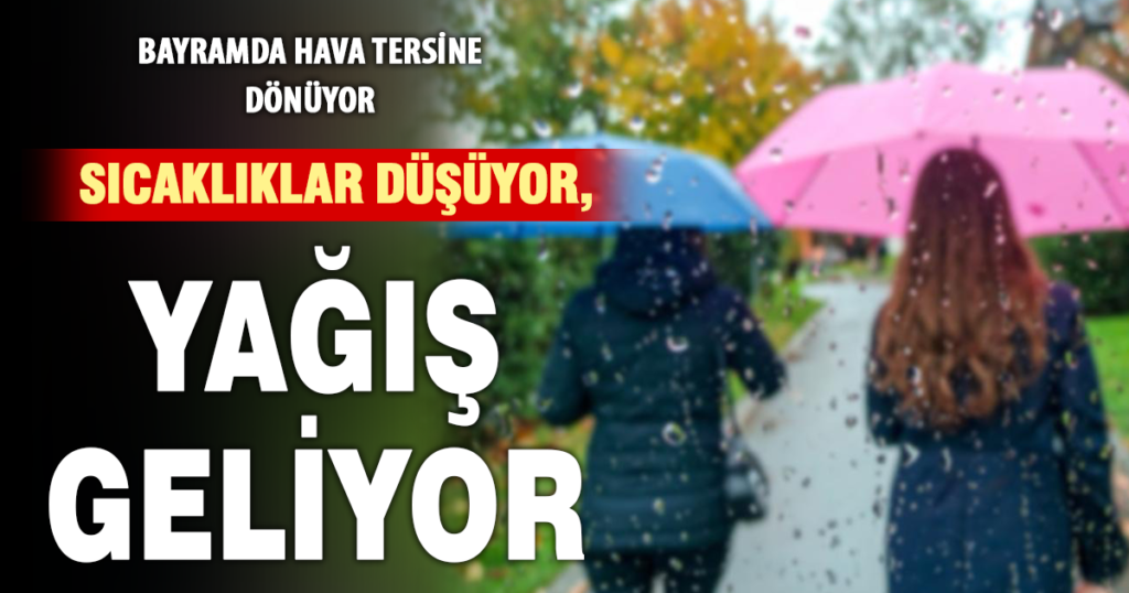 Bayramda Denizli’de yağışlı ve serin hava etkili olacak