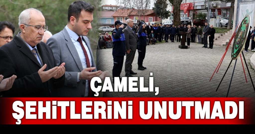 Çameli’nde Çanakkale Zaferi’nin 111. yıl dönümü anıldı