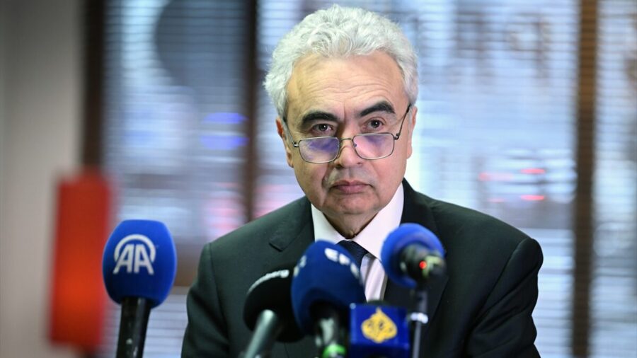 IEA Başkanı Birol: “Petrolde arz yeterli, bu aşamada toplu bir eylem planı yok”